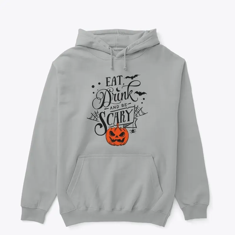 Eat, Drink, And Be Scary Tee